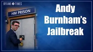 Thumbnail: Andy Burnham's Jailbreak: Solving Prison Overcrowding