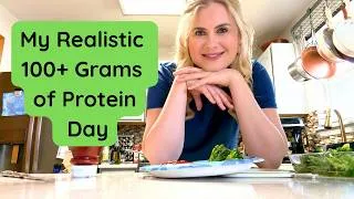 Thumbnail: My Realistic 100+ Grams of Protein Day | Weight Loss, Weight Maintenance, Life Post GLP-1