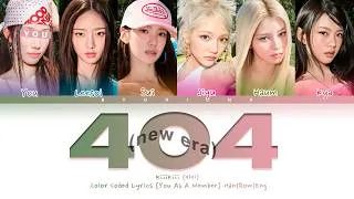 Thumbnail: KiiiKiii (키키) '404 (New Era)' - You As A Member [Karaoke] || 6 Members Ver.