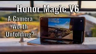 Thumbnail: Honor Magic V6 Camera Review - A Foldable Perspective on Photography