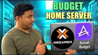 Thumbnail: Build your own Budget Home Server using Proxmox and Deploy Actual Budget