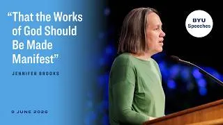 Thumbnail: “That the Works of God Should Be Made Manifest” | Jennifer Brooks | June 2026