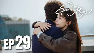 Thumbnail: The Epoch of Miyu 蜜语纪 | EP29 - A Story of Second Chances, Love & Growth | Wallace Chung x Zhu Zhu