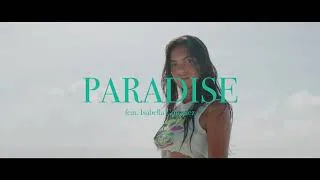 Thumbnail: "Paradise" feat Isabella Gonzalez | RED Komodo 6K