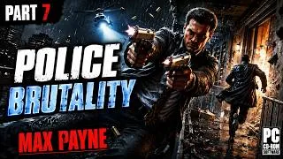 Thumbnail: Max Payne 1 PC Walkthrough Part 7 - Chapter 7: Police Brutality (No Commentary)
