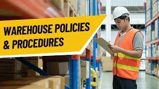 Thumbnail: Top Warehouse Policies & Procedures: Safety, Efficiency, & Compliance