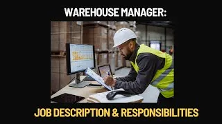 Thumbnail: Warehouse Manager Job Description & Responsibilities