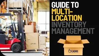 Thumbnail: Guide to Multi-Location Inventory Management in Warehouses