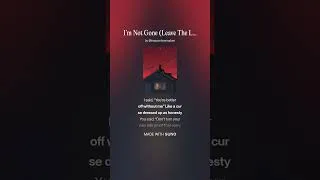 Thumbnail: I'm Not Gone (Leave the Light On) Lyrics ❤️