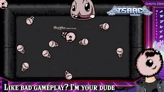 Thumbnail: Binding of Isaac Rebirth: Why am I so bad at this game?!