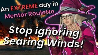 Thumbnail: Stop Ignoring Searing Winds! An EXTREME Day in Mentor Roulette!