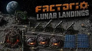 Thumbnail: Factorio - Lunar Landings (Full Base Development & Tour)