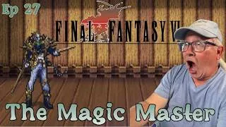 Thumbnail: All That Way Only To Fail? | First Time Playing Final Fantasy VI Pixel Remaster | Ep 27