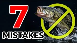 Thumbnail: 7 Fishing Mistakes Beginners Make That Cost You Fish