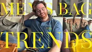 Thumbnail: The 6 Bag Trends Every Man Should Know About in 2026