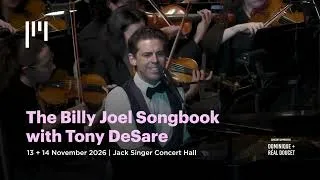 Thumbnail: The Billy Joel Songbook with Tony DeSare | 13 + 14 November 2026