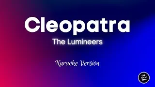 Thumbnail: The Lumineers - Cleopatra (Karaoke)