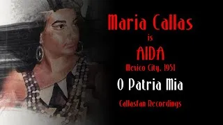 Thumbnail: Maria Callas - O Patria Mia - Aida, Mexico 1951