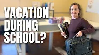 Thumbnail: Preparing For Vacation as a Homeschooler