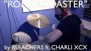 Thumbnail: Bleachers ft. Charli XCX - Rollercoaster Drum Cover