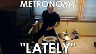 Thumbnail: Metronomy - Lately Drum Cover