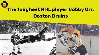 Thumbnail: The toughest NHL player Bobby Orr, Boston Bruins😤🏒
