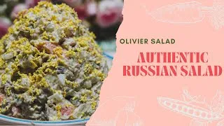 Thumbnail: AUTHENTIC RUSSIAN SALAD – OLIVIER SALAD 😋 SO TASTY
