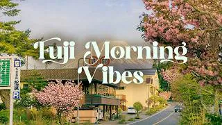 Thumbnail: Fuji Morning Vibes 🌸
