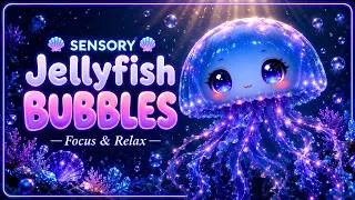 Thumbnail: Glowing Jellyfish Bubbles 🪼 1 Hour Calming Music for Classroom Focus | Ocean Sounds Autism & ADHD