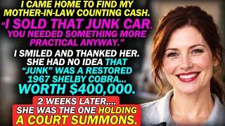 Thumbnail: My Mother-in-Law Sold My Late Dad's Car While I Was at Work: "IT WAS JUNK" — So I Thanked Her and...