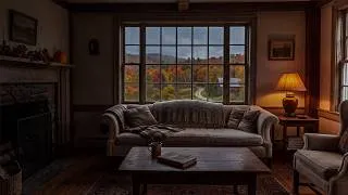 Thumbnail: Cozy Rainy Fall Vermont Living Room🍂🌧️ Fall Rain Ambience For Reading, Sleeping, Studying, Etc.