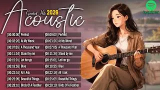 Thumbnail: Top Spotify Hits 2026 🌸 Trending English Love Songs | Acoustic Chill Vibes | Viral TikTok Playlist