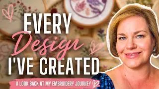 Thumbnail: Every Embroidery Pattern I've Designed | A Tour of My Complete Collection #EmbroideryPatterns