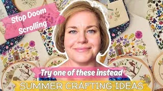 Thumbnail: Summer Craft Ideas ☀️🧵 | Embroidery, Cross Stitch & Current WIPs