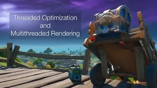 Thumbnail: Fortnite Benchmark: Threaded optimization and multithreaded rendering