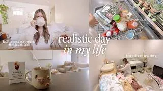 Thumbnail: A Realistic Day in My Life ✨ groceries, cleaning, + chat: God never left your health out