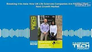 Thumbnail: Breaking Into Asia: How UK Life Sciences Companies Are Finding Their Next Growth Market