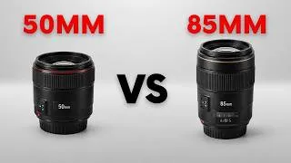 Thumbnail: 50mm vs 85mm: Don’t Buy the Wrong Focal Length!