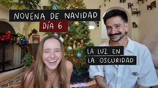 Thumbnail: Novena de Navidad - DÍA 6: La Luz en La Oscuridad