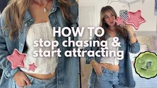 Thumbnail: HOW TO stop chasing & start attracting