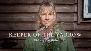 Thumbnail: Keeper of the Yarrow | Herbal Wisdom and Our Forgotten Connection to Nature