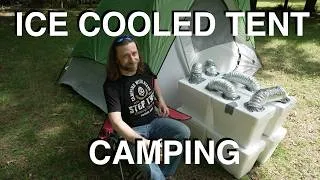 Thumbnail: Ice Cooled Tent Camping