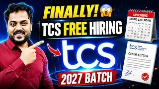 Thumbnail: Finally TCS FREE Hiring 2027 Batch | Upcoming Hiring Calendar & Step-by-Step Apply Process