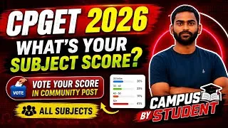 Thumbnail: TG CPGET 2026 | Vote Your Score In community post | all subjects average scores #campusstudent 
