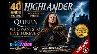 Thumbnail: Highlander 40 Anos | Queen - Who Wants to Live Forever | RetroVerse Classics