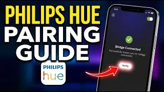 Thumbnail: How to verify Philips Hue Bridge pairing with Philips Hue app - Complete Guide