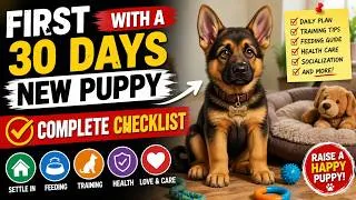 Thumbnail: First 30 Days With a New Puppy — Complete Checklist