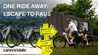 Thumbnail: One Ride Away | Escape to Raus | Cannondale Tesoro