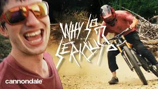 Thumbnail: Why so Serious? | Alex Blanar | Cannondale Mountain