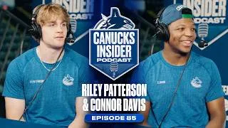 Thumbnail: Riley Patterson and Connor Davis Reflect & Look Ahead to Next Season | Canucks Insider Podcast Ep.85